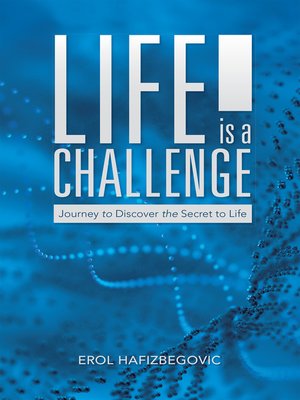 cover image of Life Is a Challenge
